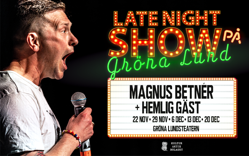 Late Night Show på Gröna Lund